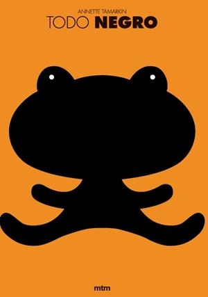 TODO NEGRO | 9788417165178 | TAMARKIN, ANNETTE | Galatea Llibres | Librería online de Reus, Tarragona | Comprar libros en catalán y castellano online