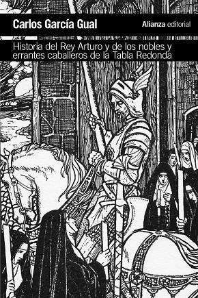 HISTORIA DEL REY ARTURO Y DE LOS NOBLES Y ERRANTES CABALLEROS DE LA TABLA REDOND | 9788491811428 | GARCÍA GUAL, CARLOS | Galatea Llibres | Llibreria online de Reus, Tarragona | Comprar llibres en català i castellà online