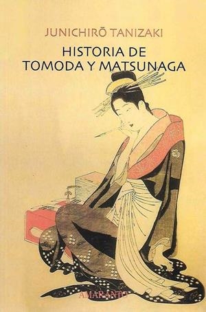 HISTORIA DE TOMODA Y MATSUNAGA | 9788493471972 | TANIZAKI, JUNICHIRO | Galatea Llibres | Llibreria online de Reus, Tarragona | Comprar llibres en català i castellà online
