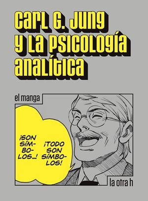 CARL JUNG Y LA PSICOLOGÍA ANALÍTICA | 9788416540969 | JUNG, CARL GUSTAV | Galatea Llibres | Llibreria online de Reus, Tarragona | Comprar llibres en català i castellà online