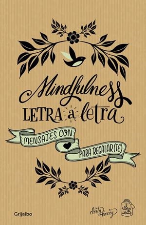 MINDFULNESS LETRA A LETRA | 9788416895656 | CASADO, GEMA/GARCÍA-ALMONACID, ALFREDO | Galatea Llibres | Llibreria online de Reus, Tarragona | Comprar llibres en català i castellà online