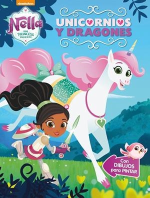 UNICORNIOS Y DRAGONES (NELLA, UNA PRINCESA VALIENTE. ACTIVIDADES) | 9788448850296 | Galatea Llibres | Llibreria online de Reus, Tarragona | Comprar llibres en català i castellà online