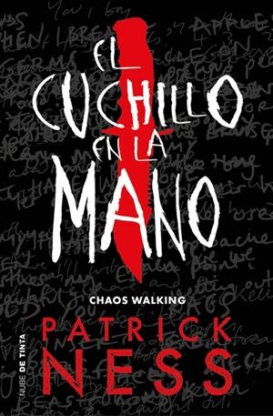 EL CUCHILLO EN LA MANO (CHAOS WALKING 1) | 9788416588763 | NESS, PATRICK | Galatea Llibres | Llibreria online de Reus, Tarragona | Comprar llibres en català i castellà online