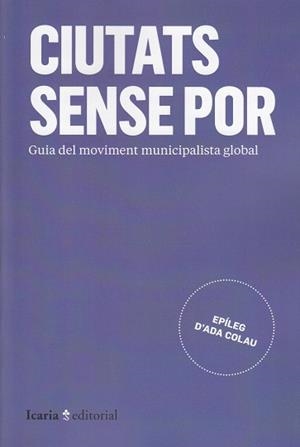 CIUTATS SENSE POR | 9788498888393 | VV.AA. | Galatea Llibres | Llibreria online de Reus, Tarragona | Comprar llibres en català i castellà online