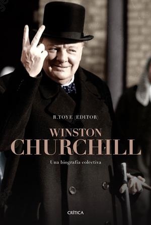 WINSTON CHURCHILL | 9788417067212 | TOYE, RICHARD | Galatea Llibres | Llibreria online de Reus, Tarragona | Comprar llibres en català i castellà online