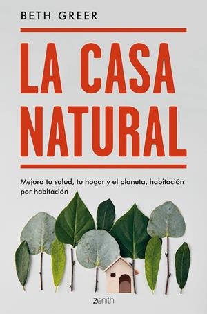LA CASA NATURAL | 9788408187738 | GREER, BETH | Galatea Llibres | Librería online de Reus, Tarragona | Comprar libros en catalán y castellano online