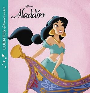 ALADDÍN. CUENTOS DE BUENAS NOCHES | 9788416917716 | DISNEY | Galatea Llibres | Llibreria online de Reus, Tarragona | Comprar llibres en català i castellà online