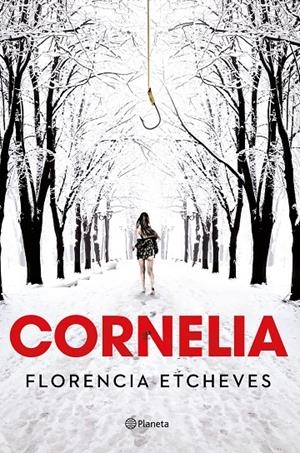 CORNELIA | 9788408190790 | ETCHEVES, FLORENCIA | Galatea Llibres | Llibreria online de Reus, Tarragona | Comprar llibres en català i castellà online