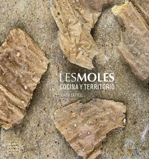 LES MOLES | 9788408191506 | CASTELL, JERONI | Galatea Llibres | Llibreria online de Reus, Tarragona | Comprar llibres en català i castellà online