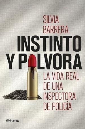 INSTINTO Y PÓLVORA | 9788408190776 | BARRERA, SILVIA | Galatea Llibres | Llibreria online de Reus, Tarragona | Comprar llibres en català i castellà online