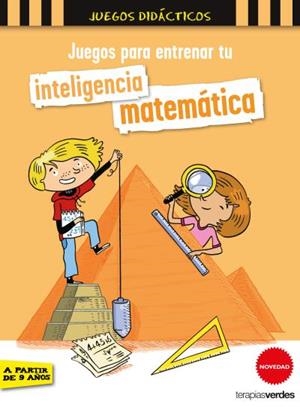JUEGOS PARA ENTRENAR TU INTELIGENCIA MATEMÁTICA +9 AÑOS | 9788416972456 | LAMBLIN, CHRISTIAN | Galatea Llibres | Llibreria online de Reus, Tarragona | Comprar llibres en català i castellà online