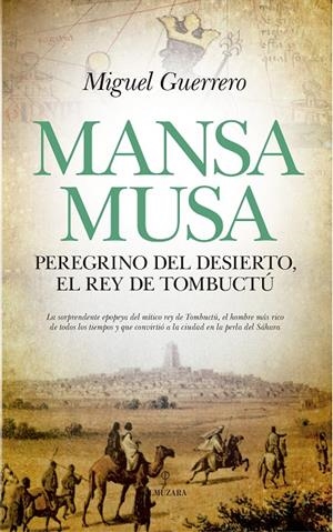 MANSA MUSA | 9788417418069 | GUERRERO, MIGUEL | Galatea Llibres | Llibreria online de Reus, Tarragona | Comprar llibres en català i castellà online