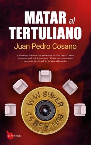MATAR AL TERTULIANO | 9788417418311 | COSANO, JUAN PEDRO | Galatea Llibres | Llibreria online de Reus, Tarragona | Comprar llibres en català i castellà online
