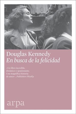 EN BUSCA DE LA FELICIDAD | 9788416601622 | KENNEDY, DOUGLAS | Galatea Llibres | Librería online de Reus, Tarragona | Comprar libros en catalán y castellano online