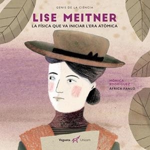 LISE MEITNER | 9788417137137 | VEGUETA EDICIONES | Galatea Llibres | Llibreria online de Reus, Tarragona | Comprar llibres en català i castellà online