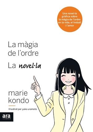 LA MÀGIA DE L'ORDRE. LA NOVEL·LA | 9788416915590 | KONDO, MARIE | Galatea Llibres | Librería online de Reus, Tarragona | Comprar libros en catalán y castellano online