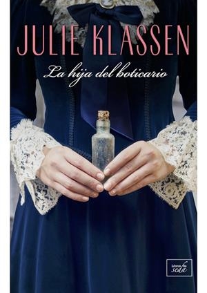 LA HIJA DEL BOTICARIO | 9788416973491 | KLASSEN, JULIE | Galatea Llibres | Llibreria online de Reus, Tarragona | Comprar llibres en català i castellà online