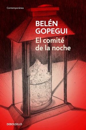 EL COMITÉ DE LA NOCHE | 9788466342346 | GOPEGUI, BELÉN | Galatea Llibres | Llibreria online de Reus, Tarragona | Comprar llibres en català i castellà online
