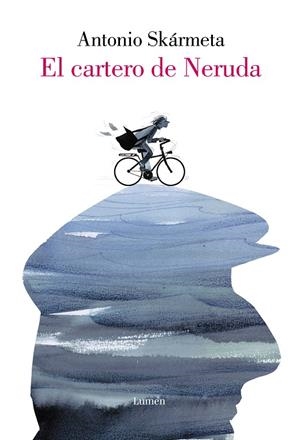 EL CARTERO DE NERUDA (EDICIÓN ILUSTRADA) | 9788426405401 | SKÁRMETA, ANTONIO/ECHENIQUE, RAQUEL | Galatea Llibres | Llibreria online de Reus, Tarragona | Comprar llibres en català i castellà online