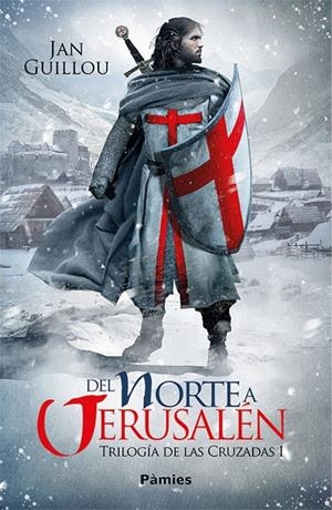 DEL NORTE A JERUSALÉN | 9788416970834 | GUILLOU, JAN | Galatea Llibres | Llibreria online de Reus, Tarragona | Comprar llibres en català i castellà online