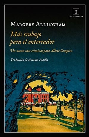 MÁS TRABAJO PARA EL ENTERRADOR | 9788417115609 | ALLINGHAM, MARGERY | Galatea Llibres | Llibreria online de Reus, Tarragona | Comprar llibres en català i castellà online