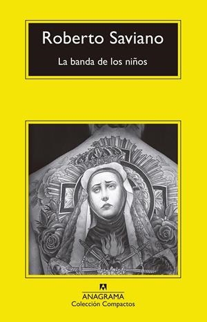 LA BANDA DE LOS NIÑOS | 9788433960306 | SAVIANO, ROBERTO | Galatea Llibres | Llibreria online de Reus, Tarragona | Comprar llibres en català i castellà online