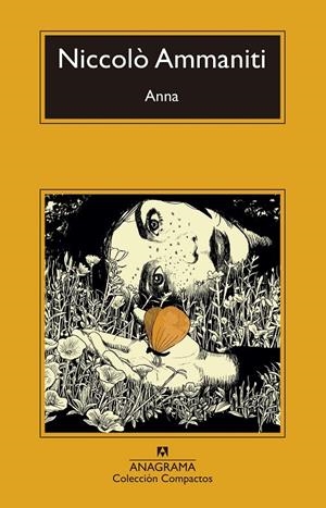 ANNA | 9788433960283 | AMMANITI, NICCOLÒ | Galatea Llibres | Librería online de Reus, Tarragona | Comprar libros en catalán y castellano online