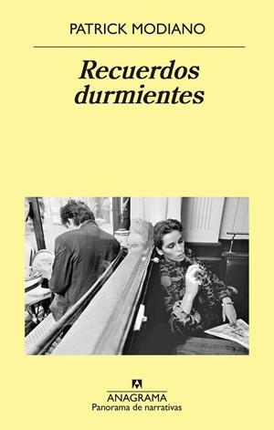 RECUERDOS DURMIENTES | 9788433980120 | MODIANO, PATRICK | Galatea Llibres | Llibreria online de Reus, Tarragona | Comprar llibres en català i castellà online