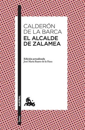 EL ALCALDE DE ZALAMEA | 9788467052534 | CALDERÓN DE LA BARCA, PEDRO | Galatea Llibres | Librería online de Reus, Tarragona | Comprar libros en catalán y castellano online