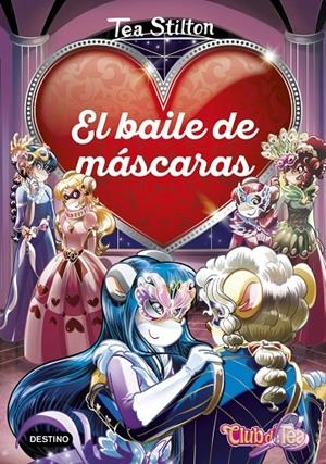 EL BAILE DE MÁSCARAS (TEA STILTON DETECTIVES, 1) | 9788408190950 | Galatea Llibres | Librería online de Reus, Tarragona | Comprar libros en catalán y castellano online