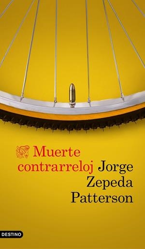 MUERTE CONTRARRELOJ | 9788423354061 | ZEPEDA PATTERSON, JORGE | Galatea Llibres | Llibreria online de Reus, Tarragona | Comprar llibres en català i castellà online