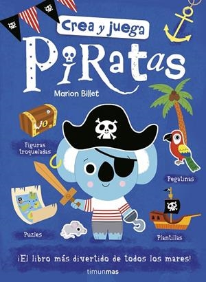 CREA Y JUEGA. PIRATAS | 9788408185468 | BILLET, MARION | Galatea Llibres | Llibreria online de Reus, Tarragona | Comprar llibres en català i castellà online