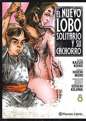 EL NUEVO LOBO SOLITARIO Y SU CACHORRO 8 | 9788491468974 | KOIKE, KAZUO | Galatea Llibres | Llibreria online de Reus, Tarragona | Comprar llibres en català i castellà online