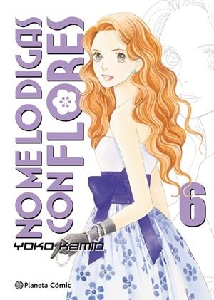 NO ME LO DIGAS CON FLORES 6/20 | 9788491467496 | KAMIO, YOKO | Galatea Llibres | Llibreria online de Reus, Tarragona | Comprar llibres en català i castellà online
