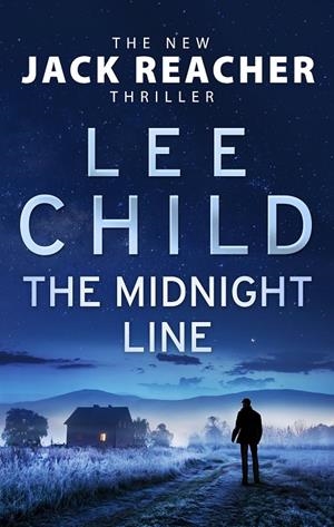THE MIDNIGHT LINE | 9780857503954 | CHILD, LEE | Galatea Llibres | Llibreria online de Reus, Tarragona | Comprar llibres en català i castellà online