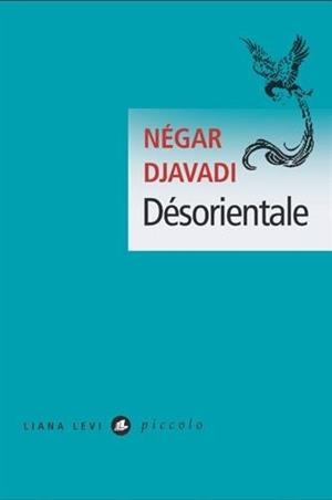 DESORIENTALE | 9782867469954 | DJAVADI, NEGAR | Galatea Llibres | Librería online de Reus, Tarragona | Comprar libros en catalán y castellano online
