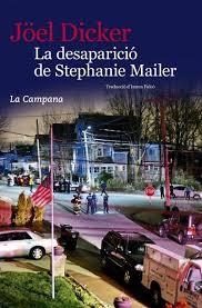 LA DESAPARICIO DE STEPHANIE MAILER | 9788416863396 | DICKER, JOEL | Galatea Llibres | Llibreria online de Reus, Tarragona | Comprar llibres en català i castellà online