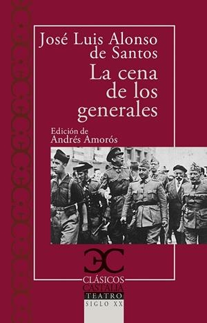 LA CENA DE LOS GENERALES | 9788497408158 | ALONSO, JOSE LUIS | Galatea Llibres | Llibreria online de Reus, Tarragona | Comprar llibres en català i castellà online