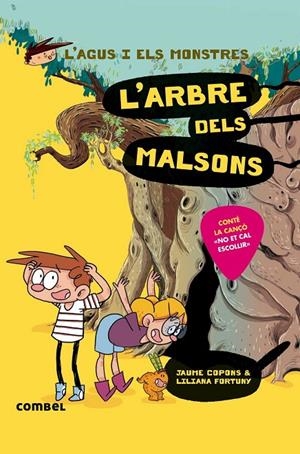 L'ARBRE DELS MALSONS (L'AGUS I ELS MONSTRES, 11) | 9788491013020 | COPONS, JAUME | Galatea Llibres | Librería online de Reus, Tarragona | Comprar libros en catalán y castellano online