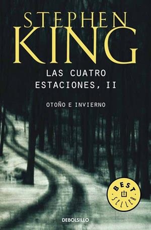 LAS CUATRO ESTACIONES II | 9788497931960 | STEPHEN KING | Galatea Llibres | Llibreria online de Reus, Tarragona | Comprar llibres en català i castellà online