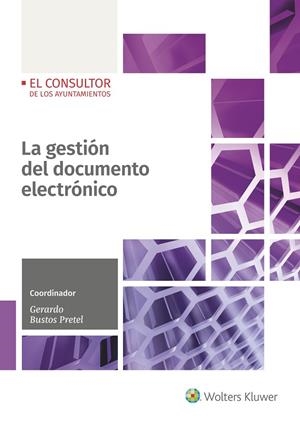 LA GESTION DEL DOCUMENTO ELECTRONICO | 9788470527777 | BUSTOS, GERARDO | Galatea Llibres | Librería online de Reus, Tarragona | Comprar libros en catalán y castellano online