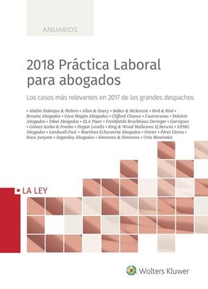 PRACTICA LABORAL PARA ABOGADOS 2018 | 9788490207154 | VV.AA. | Galatea Llibres | Llibreria online de Reus, Tarragona | Comprar llibres en català i castellà online