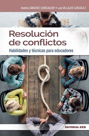 RESOLUCIÓN DE CONFLICTOS | 9788490236550 | SÁNCHEZ SURICALDAY, ANDRÉS/VILLAJOS GONZÁLEZ, LUIS | Galatea Llibres | Llibreria online de Reus, Tarragona | Comprar llibres en català i castellà online