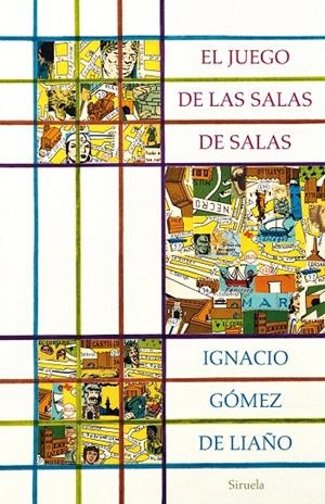 EL JUEGO DE LAS SALAS DE SALAS | 9788417308872 | GÓMEZ DE LIAÑO, IGNACIO | Galatea Llibres | Llibreria online de Reus, Tarragona | Comprar llibres en català i castellà online