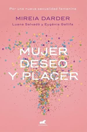 MUJER, DESEO Y PLACER | 9788416076468 | DARDER, MIREIA | Galatea Llibres | Librería online de Reus, Tarragona | Comprar libros en catalán y castellano online