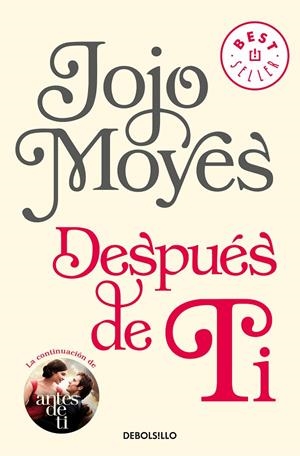 DESPUÉS DE TI (ANTES DE TI 2) | 9788466343176 | MOYES, JOJO | Galatea Llibres | Llibreria online de Reus, Tarragona | Comprar llibres en català i castellà online