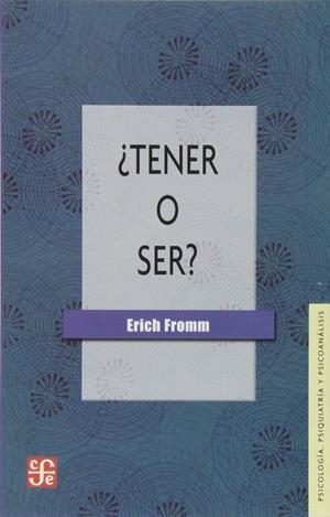 TENER O SER?. | 9789505579679 | FROMM, ERICH | Galatea Llibres | Librería online de Reus, Tarragona | Comprar libros en catalán y castellano online