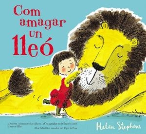 COM AMAGAR UN LLEÓ | 9788448850791 | STEPHENS, HELEN | Galatea Llibres | Librería online de Reus, Tarragona | Comprar libros en catalán y castellano online