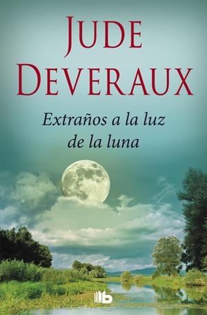EXTRAÑOS A LA LUZ DE LA LUNA (TRILOGÍA MOONLIGHT 2) | 9788490705988 | DEVERAUX, JUDE | Galatea Llibres | Librería online de Reus, Tarragona | Comprar libros en catalán y castellano online