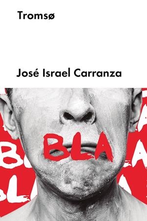 TROMSO | 9788417081522 | CARRANZA, JOSE ISRAEL | Galatea Llibres | Librería online de Reus, Tarragona | Comprar libros en catalán y castellano online